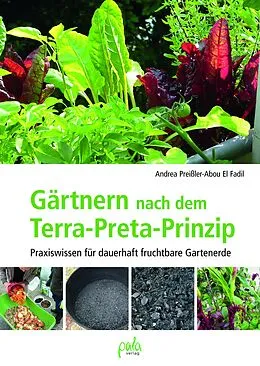 E-Book (pdf) Gärtnern nach dem Terra-Preta-Prinzip von Andrea Preißler-Abou El Fadil
