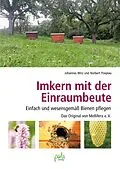 E-Book (pdf) Imkern mit der Einraumbeute von Dr. Johannes Wirz, Norbert Poeplau