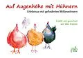 E-Book (epub) Auf Augenhöhe mit Hühnern von Silke Braemer