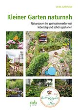 E-Book (pdf) Kleiner Garten naturnah von Ulrike Aufderheide