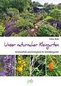 E-Book (pdf) Unser naturnaher Kleingarten von Tobias Bode