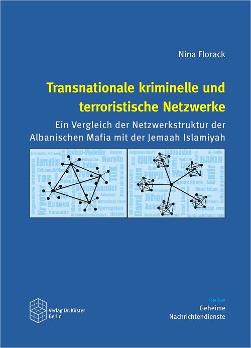Transnationale kriminelle und terroristische Netzwerke