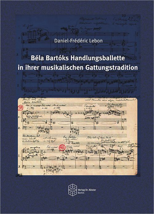 Béla Bartóks Handlungsballette in ihrer musikalischen Gattungstradition