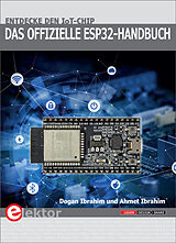 Paperback Das offizielle ESP32-Handbuch von Dogan Ibrahim, Ahmet Ibrahim