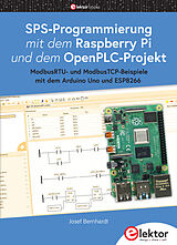Kartonierter Einband SPS-Programmierung mit dem Raspberry Pi und dem OpenPLC-Projekt von Josef Bernhardt