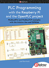 Couverture cartonnée PLC Programming with the Raspberry Pi and the OpenPLC Project de Josef Bernhardt