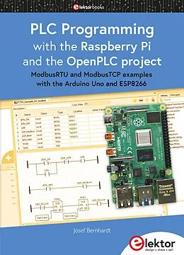 E-Book (pdf) PLC Programming with the Raspberry Pi and the OpenPLC Project von Josef Bernhardt