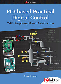 Couverture cartonnée PID-based Practical Digital Control with Raspberry Pi and Arduino Uno de Dogan Ibrahim