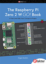 Couverture cartonnée The Raspberry Pi Zero 2 W GO! Book de Dogan Ibrahim