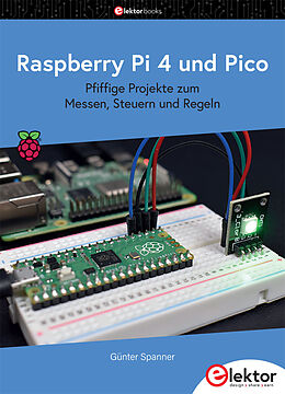 Kartonierter Einband Raspberry Pi 4 und Pico von Günter Spanner