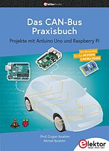 E-Book (pdf) Das CAN-Bus Praxisbuch von Dogan Ibrahim, Ahmet Ibrahim