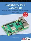 E-Book (pdf) Raspberry Pi 5 Essentials von Dogan Ibrahim