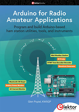 Couverture cartonnée Arduino for Radio Amateur Applications de Glen Popiel