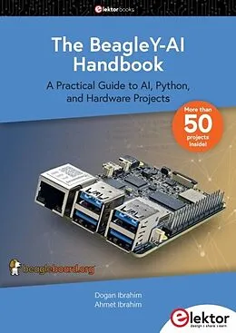 E-Book (pdf) BeagleY-AI Handbook von Dogan Ibrahim, Ahmet Ibrahim