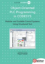 Kartonierter Einband Object-Oriented PLC Programming in CODESYS von Majid Pakdel