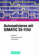 Automatisieren mit SIMATIC S5-115U