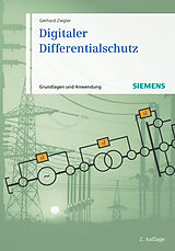 Fester Einband Digitaler Differentialschutz von Gerhard Ziegler