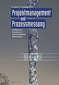 E-Book (pdf) Projektmanagement und Prozessmessung von Ernst Jankulik, Peter Kuhlang, Roland Piff