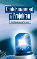 E-Book (pdf) Crash-Management in Projekten von Manfred Noé