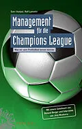 E-Book (pdf) Management für die Champions League von Sven C. Voelpel, Ralf Lanwehr