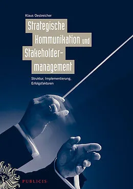 E-Book (pdf) Strategische Kommunikation und Stakeholdermanagement von Klaus Oestreicher