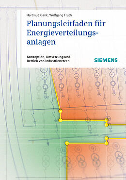 E-Book (pdf) Planungsleitfaden für Energieverteilungsanlagen von Hartmut Kiank, Wolfgang Fruth