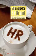 E-Book (epub) Erfolgsfaktor HR Brand von Marco Esser, Bernhard Schelenz