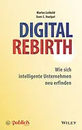 E-Book (epub) Digital Rebirth von Marius Leibold, Sven C. Voelpel