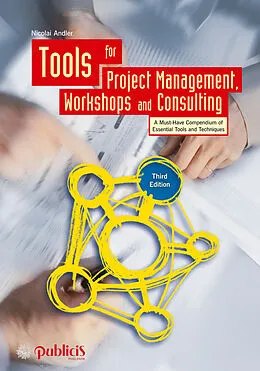E-Book (pdf) Tools for Project Management, Workshops and Consulting von Nicolai Andler
