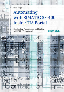 E-Book (pdf) Automating with SIMATIC S7-400 inside TIA Portal von Hans Berger