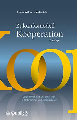 E-Book (pdf) Zukunftsmodell Kooperation von Stefanie Widmann, Martin Seibt
