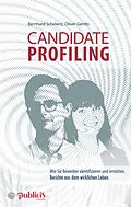 E-Book (pdf) Candidate Profiling von Bernhard Schelenz, Oliver Gerrits