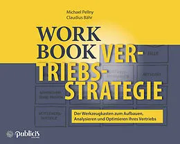 E-Book (pdf) Workbook Vertriebsstrategie von Michael Pellny, Claudius Bähr