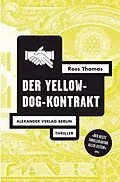 E-Book (epub) Der Yellow-Dog-Kontrakt von Ross Thomas
