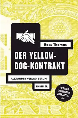 E-Book (epub) Der Yellow-Dog-Kontrakt von Ross Thomas