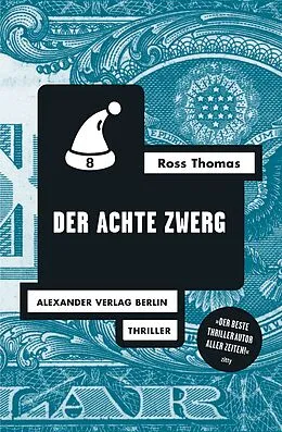 E-Book (epub) Der achte Zwerg von Ross Thomas