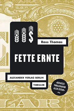 E-Book (epub) Fette Ernte von Ross Thomas