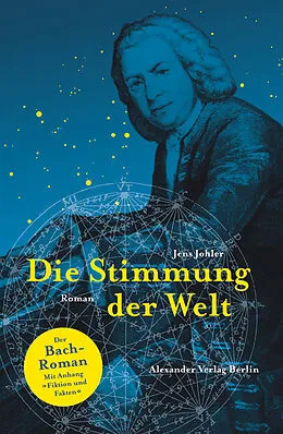 E-Book (epub) Die Stimmung der Welt von Jens Johler