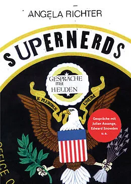 E-Book (epub) Supernerds von Angela Richter, Julian Assange, Edward Snowden