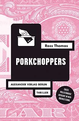 E-Book (epub) Porkchoppers von Ross Thomas