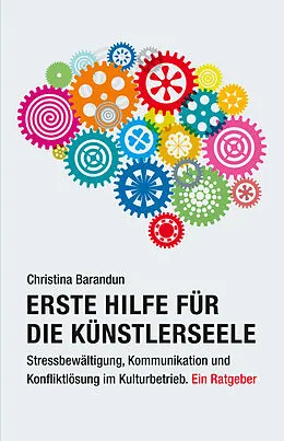 E-Book (epub) Erste Hilfe für die Künstlerseele von Christina Barandun