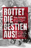 E-Book (epub) Rottet die Bestien aus! von Sven Lindqvist