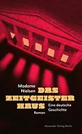 E-Book (epub) Das Zeitgeisterhaus von Madame Nielsen