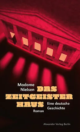 E-Book (epub) Das Zeitgeisterhaus von Madame Nielsen
