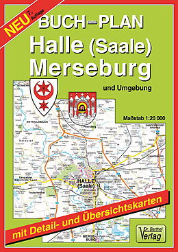 Kartonierter Einband Buchstadtplan Halle (Saale) , Merseburg und Umgebung von Verlag Dr Barthel