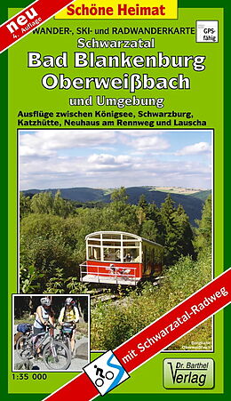 (Land)Karte Wander-, Ski- und Radwanderkarte Schwarzatal, Bad Blankenburg, Oberweißbach und Umgebung von 