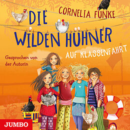 Audio CD (CD/SACD) Die wilden Hühner auf Klassenfahrt von Cornelia Funke