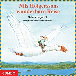 Audio CD (CD/SACD) Nils Holgerssons wunderbare Reise. CD von Selma Lagerlöf