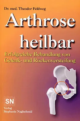 E-Book (epub) Arthrose heilbar von Theodor Feldweg