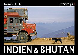 Fester Einband Indien &amp; Bhutan von Farin Urlaub